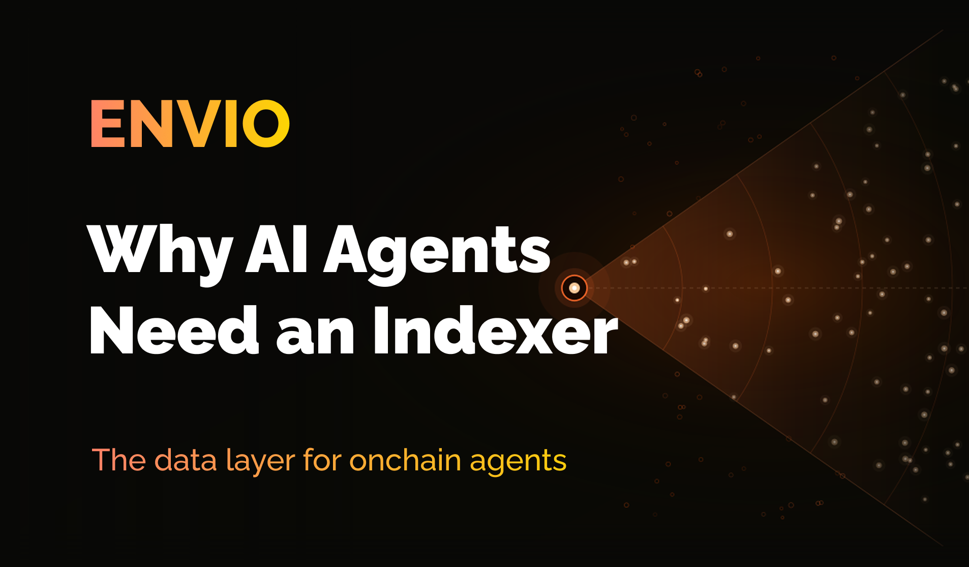 Why AI Agents Acting Onchain Need an Indexer