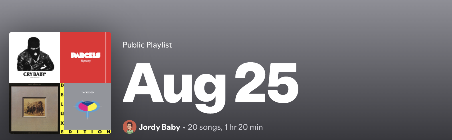 Spotify playlist cover titled 'Aug 25' by Jordy Baby, 20 songs, 1 hr 20 min
