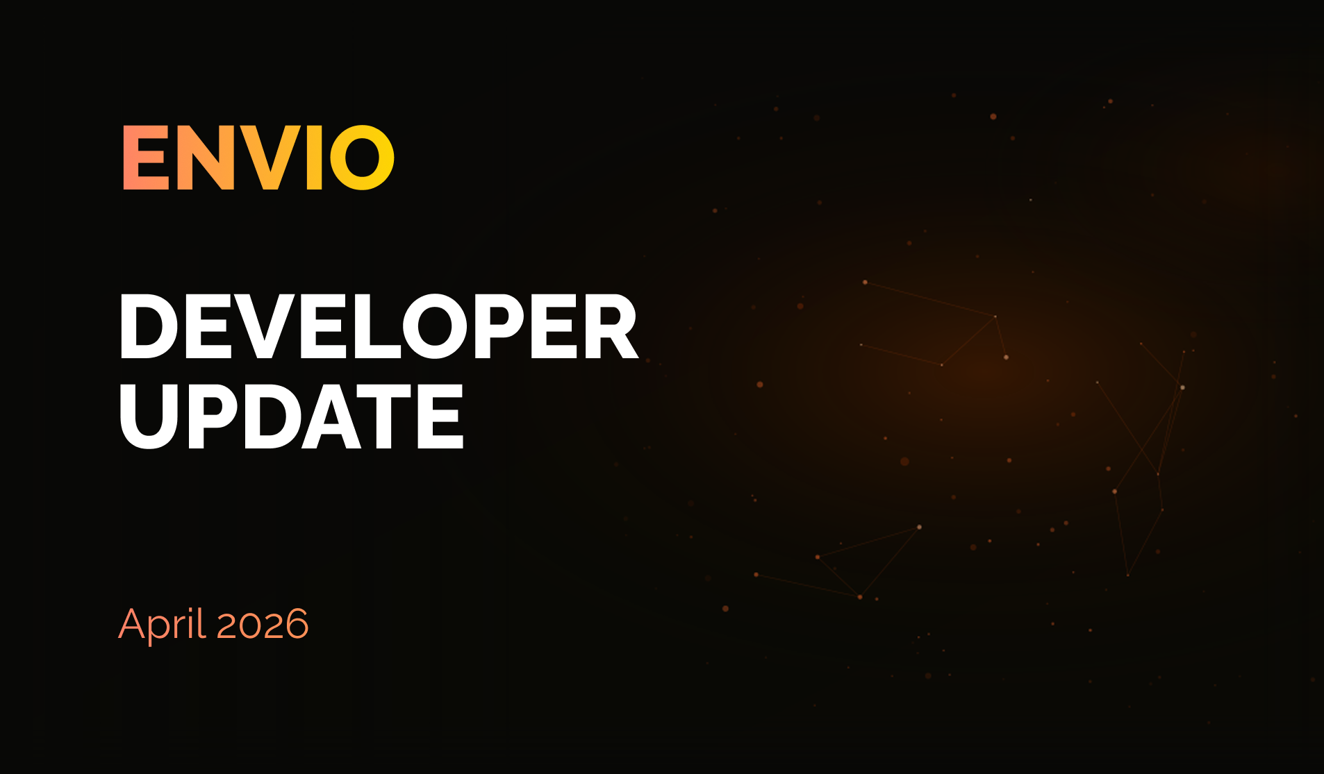 Envio Developer Update April 2026