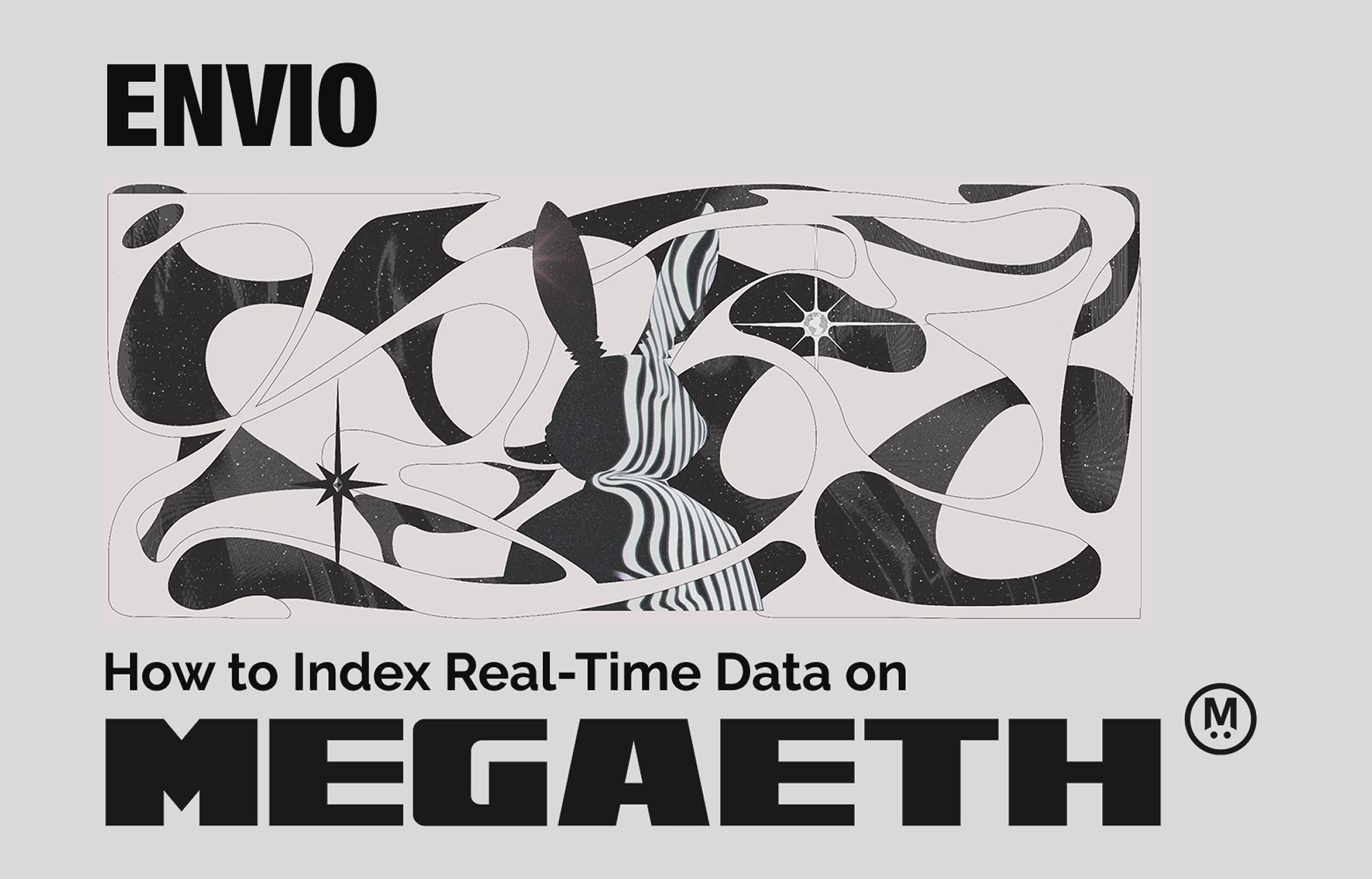Envio cover graphic: How to Index Real-Time Data on MegaETH